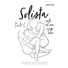 Solista czyli on ona i jego żona von Novae Res | Buch | Zustand akzeptabel