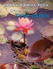 Babaji´s Kriya Yoga - Deiner