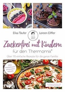 Zuckerfrei mit kindern - kindern, für