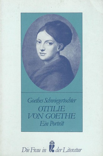 Goethes schwiegertochter - goethes,