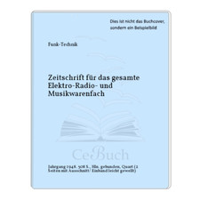 Funk-Technik: Zeitschrift für