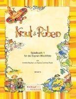 Kraut Rüben Spielbuch 1 für die Sopran-Blockflöte(E... | Buch | Zustand sehr gut
