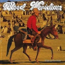 CD Blood Meridian Kick Up The