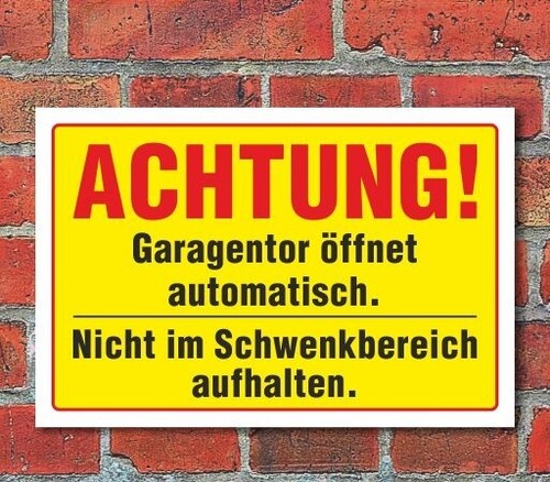 Schild achtung garagentor - "achtung,,