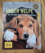 Unser Welpe, Der richtige Start im neuen Zuhause von GU, Neuwertig