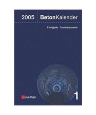 Beton-Kalender 2005: 2 Bde