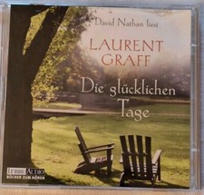 Hörbuch (2 CD) "Die glücklichen Tage" (Laurent Graff), gelesen von David Nathan