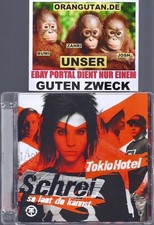 TOKIO HOTEL /SCHREI SO LAUT DU KANNST S.FOTO+BESCHR.UNSERE ORANGUTAN HILFSAKTION