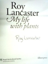 Roy Lancaster: My Life with