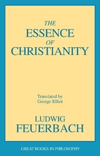 Ludwig Feuerbach The Essence