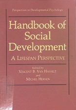 Handbook of Social Development: A Lifespan Perspective Perspectives in Developme