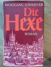 Wolfgang Lohmeyer, Die Hexe