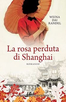 Rosa perduta shanghai - la, di