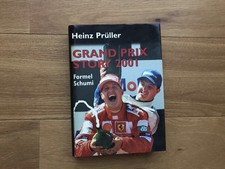 Buch Heinz Prüller Grand Prix Story 2001 Formel Schumi