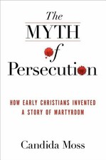 The Myth of Persecution: How