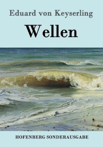Wellen
