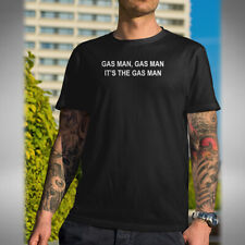 It's The Gas Man T-Shirt