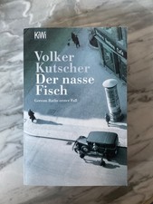 Der nasse Fisch: Roman von