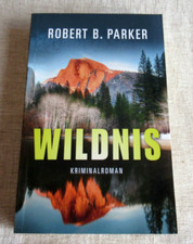 Wildnis ~ Kriminalroman von