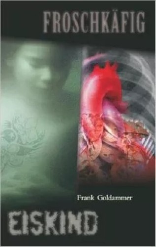 Buch froschkäfig eiskind - froschkäfig, /