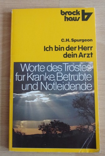 Ich bin der herr dein - dein, arzt