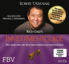 Robert T. Kiyosaki|Rich Dad's Investmentguide (Restauflage)|Hörbuch