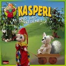 Kasperl und das riesenei von - und,