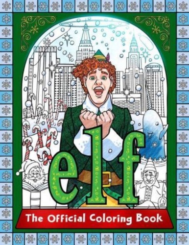Elf the official coloring - elf:,