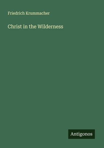 Christ the wilderness - in,
