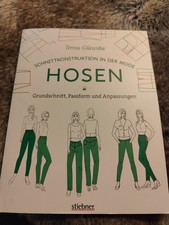 Schnittkonstruktion in der Mode - Hosen