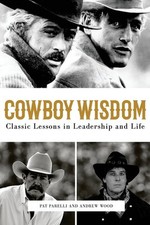 Cowboy Wisdom: Classic Lessons