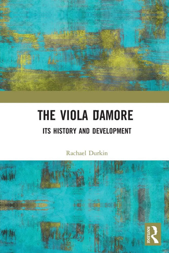 The viola amore - d'amore, rachael