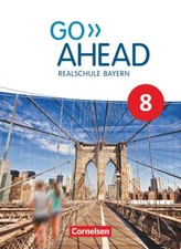 Go Ahead 8. Jahrgangsstufe -
