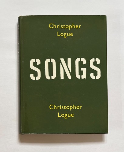 Songs christopher logue - by,