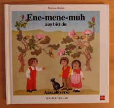 Marlene Reidel: Ene-mene-muh - aus bist du - Auszählverse (Sellier 1989)