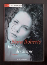 Im Licht der Sterne - Roman (Autorin: Nora Roberts)