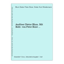 Auslöser Dieter Blum. Mit