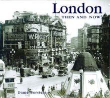 London then and now - (then,