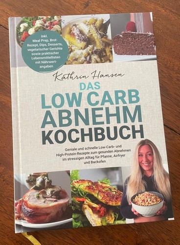 Das low carb - carb, kochbuch