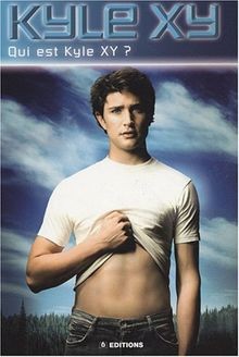 Kyle qui est - kyle, xy