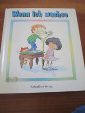 E2998) ALTES KINDERBUCH WENN