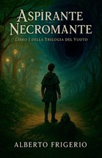 Aspirante necromante alberto - necromante,