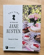 Tea Time im Garten mit Jane Austen