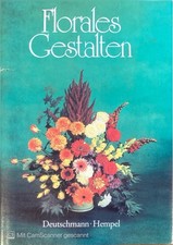 Florales Gestalten – Blumen