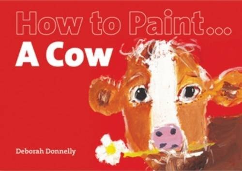 How paint cow donnelly - how,