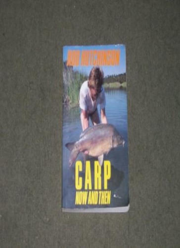 Carp now and - now,