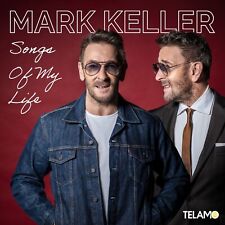 Mark Keller  Songs Of My Life