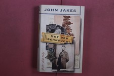 384480 John Jakes MUT DER SEHNSUCHT Gustav Lübbe Verlag HC