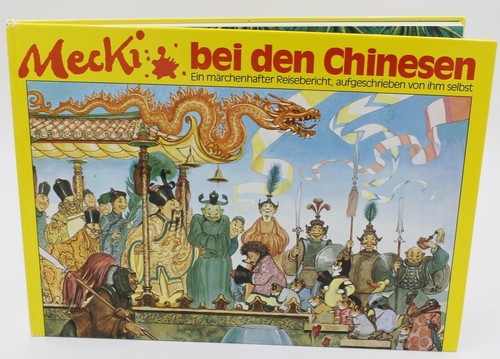 Mecki bei den chinesen - mecki,