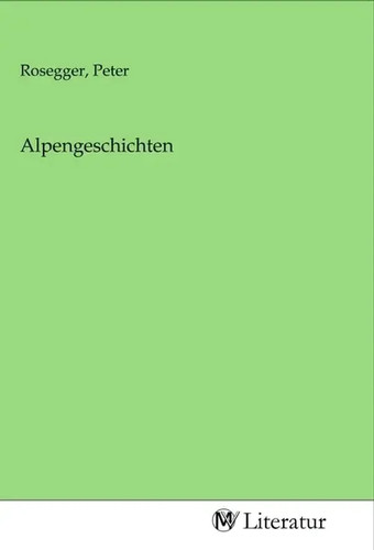 Peter rosegger - rosegger, |